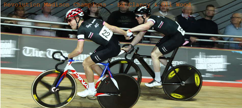 Revolution 47 - Oli Wood & Ed Clancy